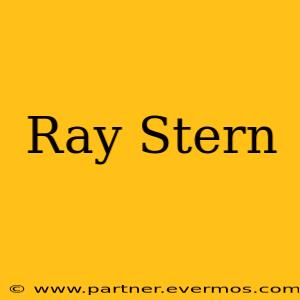 Ray Stern