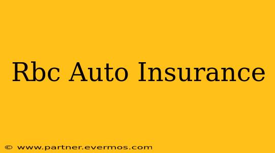 Rbc Auto Insurance