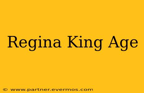 Regina King Age