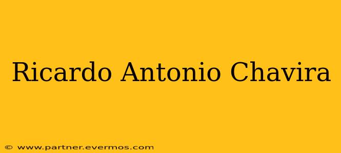 Ricardo Antonio Chavira
