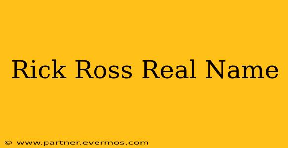 Rick Ross Real Name