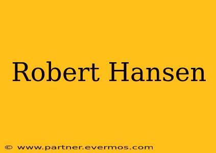 Robert Hansen