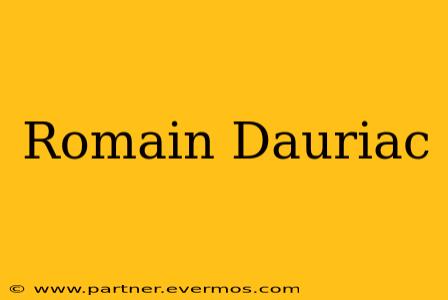 Romain Dauriac