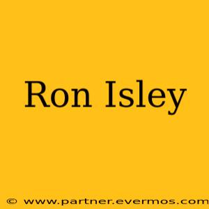Ron Isley