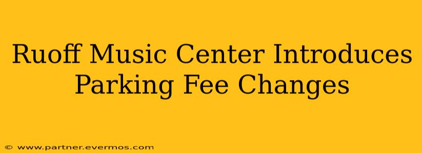 Ruoff Music Center Introduces Parking Fee Changes