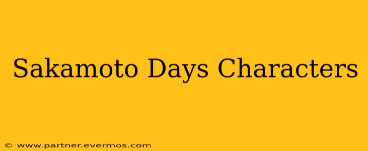 Sakamoto Days Characters