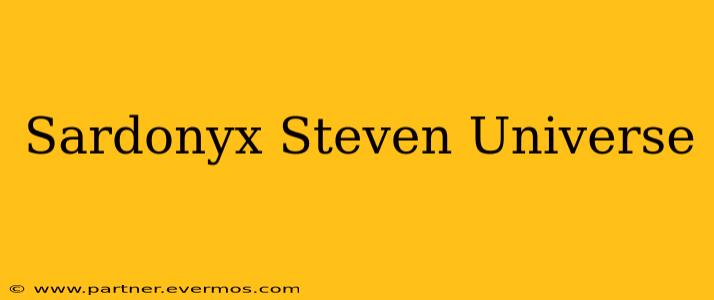 Sardonyx Steven Universe