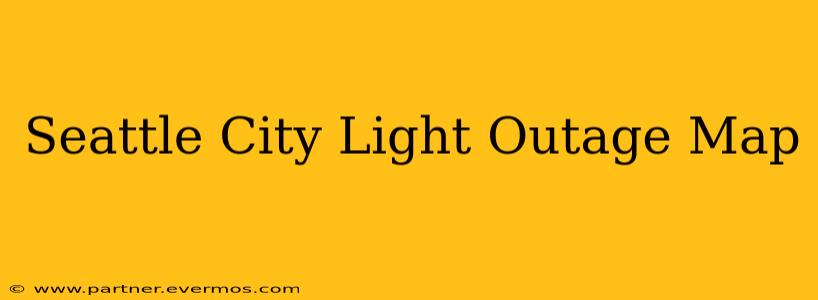 Seattle City Light Outage Map