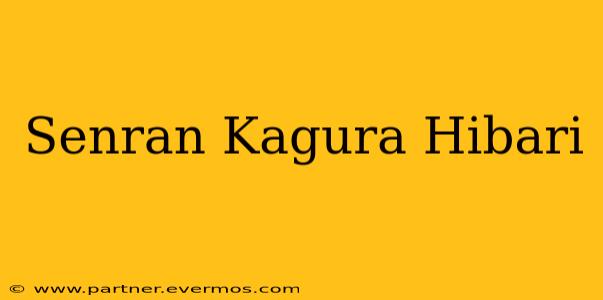 Senran Kagura Hibari
