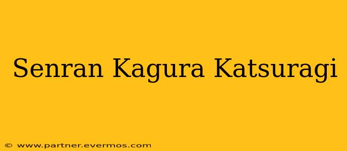 Senran Kagura Katsuragi