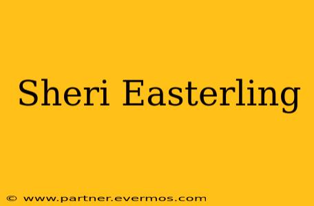 Sheri Easterling