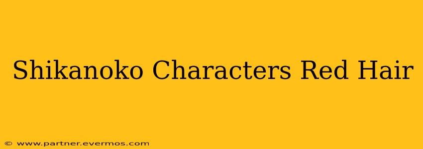 Shikanoko Characters Red Hair
