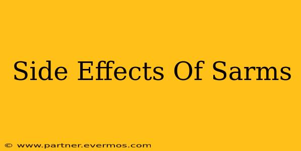 Side Effects Of Sarms