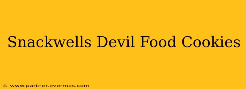 Snackwells Devil Food Cookies