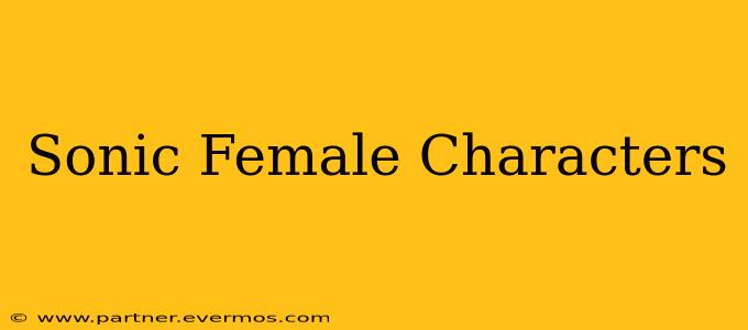 Sonic Female Characters