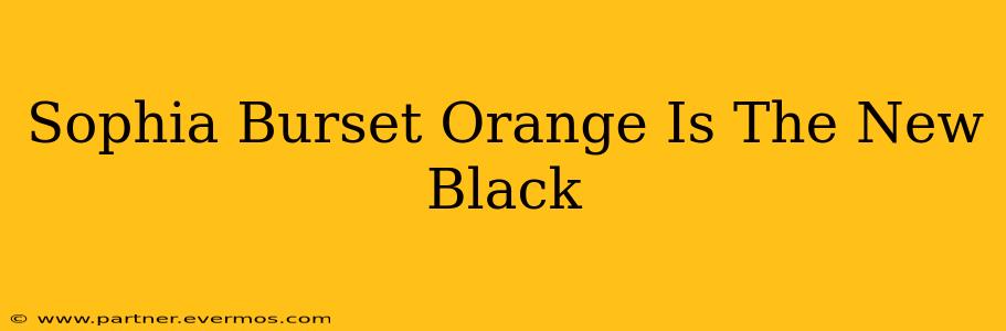 Sophia Burset Orange Is The New Black
