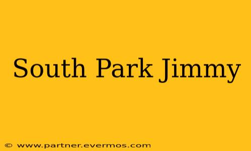 South Park Jimmy