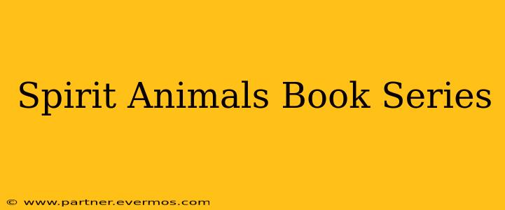 Spirit Animals Book Series