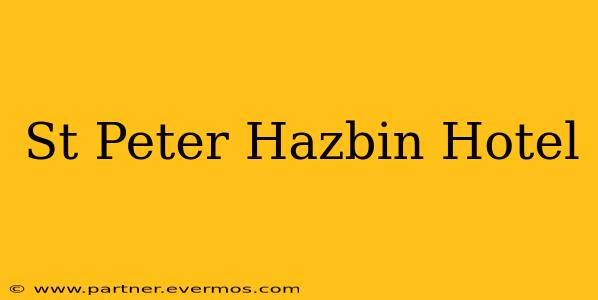 St Peter Hazbin Hotel