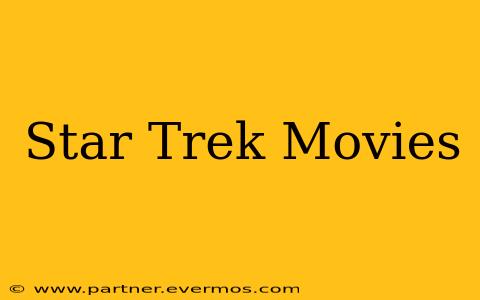 Star Trek Movies
