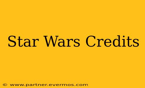 Star Wars Credits