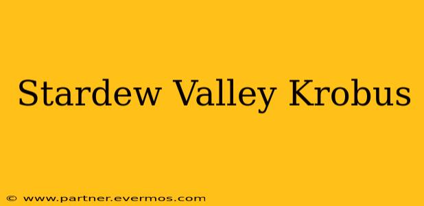 Stardew Valley Krobus
