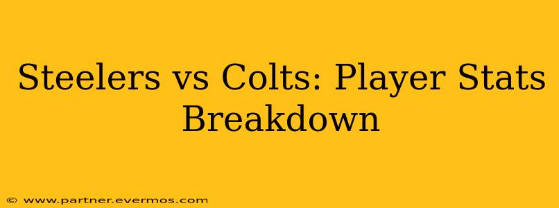 Steelers vs Colts: Player Stats Breakdown
