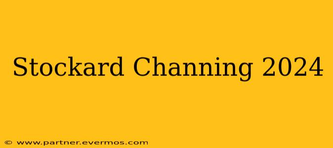 Stockard Channing 2024