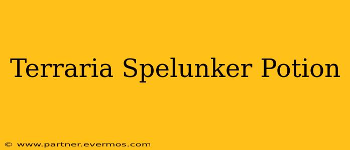 Terraria Spelunker Potion
