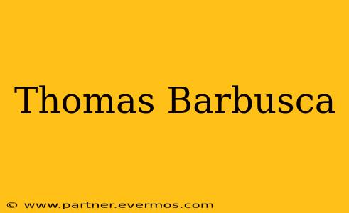 Thomas Barbusca