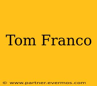 Tom Franco