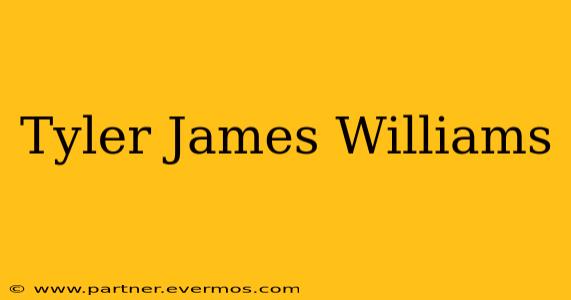 Tyler James Williams