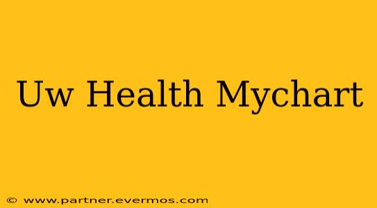 Uw Health Mychart