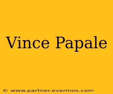 Vince Papale