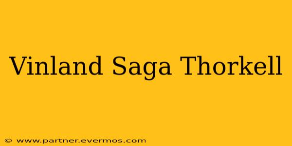 Vinland Saga Thorkell