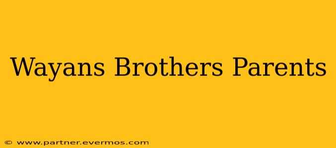 Wayans Brothers Parents