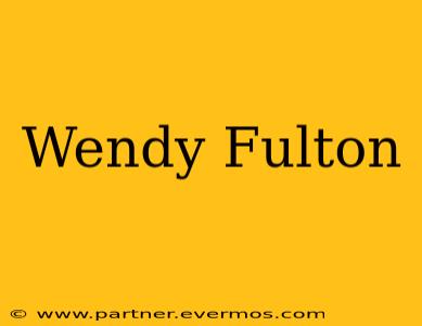 Wendy Fulton