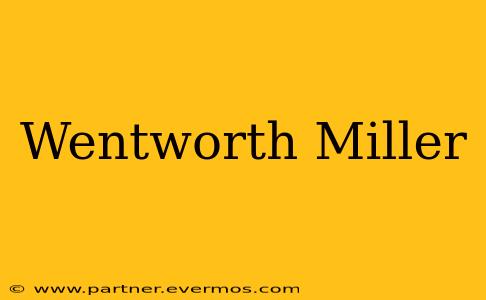 Wentworth Miller