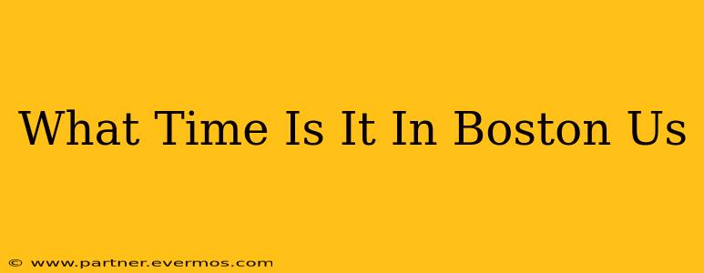 What Time Is It In Boston Us