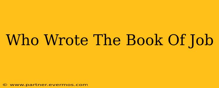 Who Wrote The Book Of Job