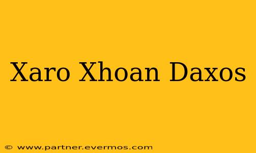 Xaro Xhoan Daxos