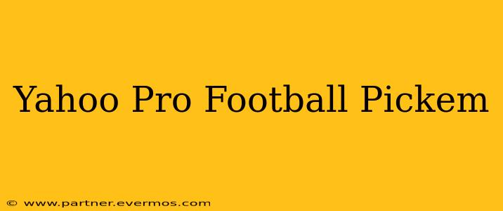 Yahoo Pro Football Pickem