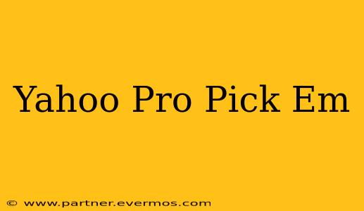Yahoo Pro Pick Em
