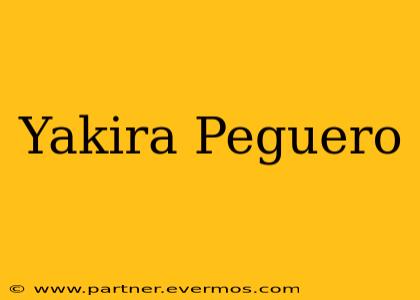 Yakira Peguero