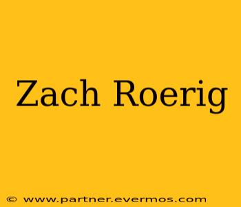 Zach Roerig