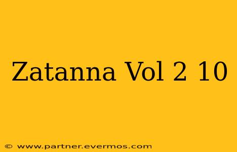 Zatanna Vol 2 10
