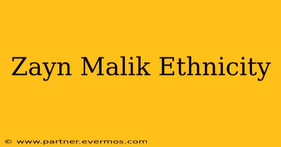 Zayn Malik Ethnicity